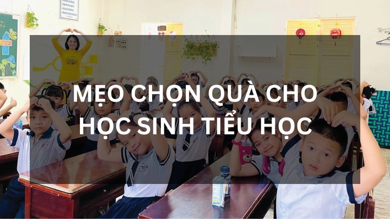 qua tang hoc sinh tieu hoc